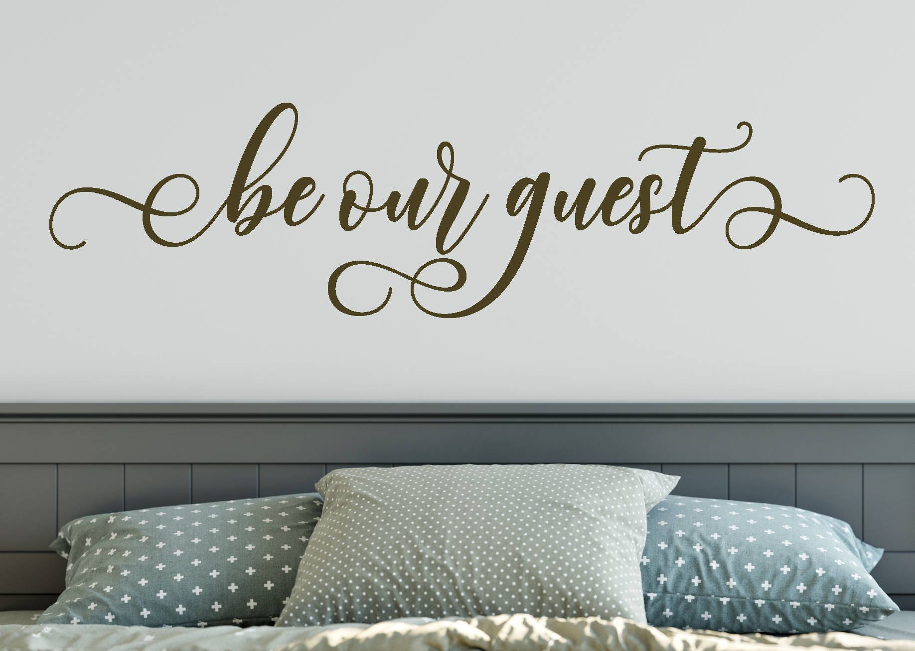 Be Our Guest, Vinyl Wall Decal, Bedroom Wall Decal, Vinyl Lettering
