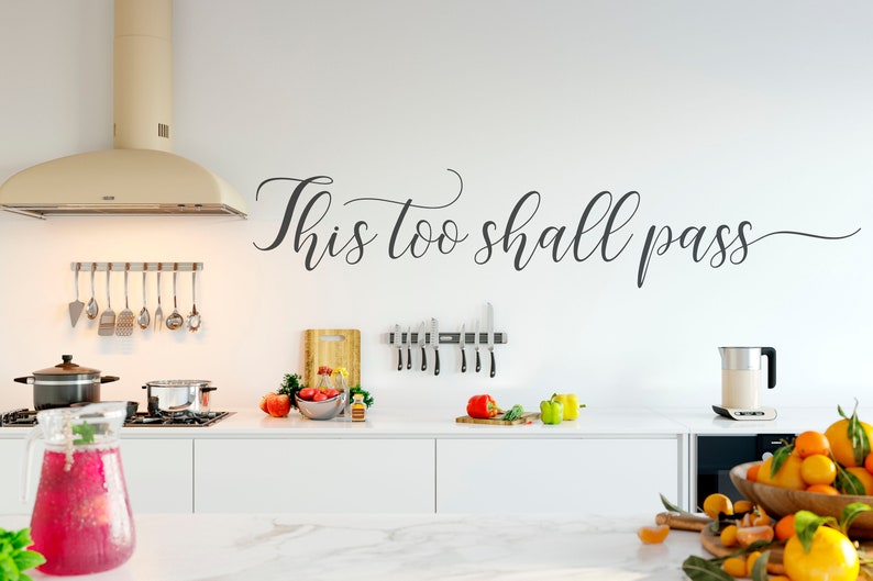 This Too Shall Pass, Vinyl Wall Decal, Custom Quote Wall Decal, Vinyl Lettering , Vinyl Sticker image 2