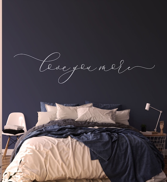 Love You More Vinyl Wall Decal - Romantic Bedroom Wall Decor - Vinyl Lettering Stickers-ABLYM3