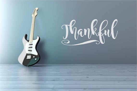 Thankful, Vinyl Wall Decal, Wall Words Vinyl Decal, Vinyl Lettering , Vinyl Sticker