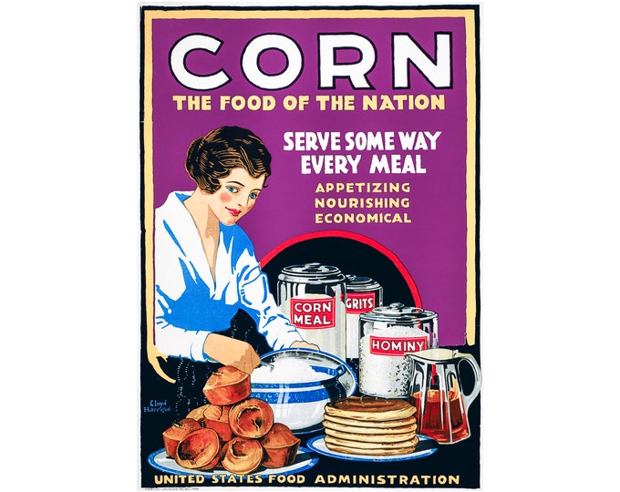 Corn, The food of the Nation, Vintage Advertising | Art Print | Canvas Print | Fine Art Poster | Art Reproduction | Archival Giclee | Gift