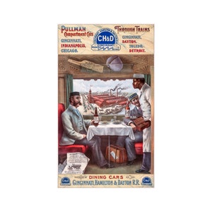 Pullman Compartment Cars And Through Trains, Cincinnati, Hamilton & Dayton Rail Road Advertising Poster | Art Print | Canvas Print