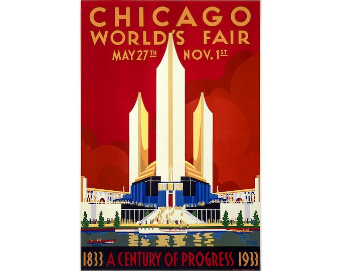 Chicago World's Fair 1933 Poster | Art Print | Canvas Print | Fine Art Poster | Art Reproduction | Archival Giclee | Gift Wrapped