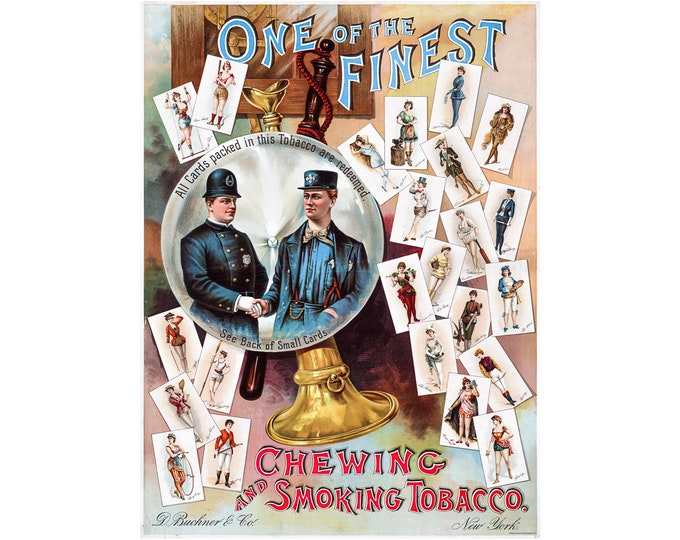 One of the Finest, Chewing and Smoking Tobacco | Art Print | Canvas Print | Fine Art Poster | Art Reproduction | Archival Giclee | Gift Wrap
