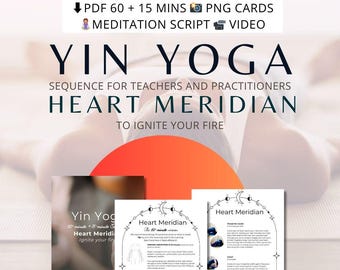 Heart Meridian Yin Yoga Sequence: 60-Minute Yin Yoga Class Plan Beginners Teachers PNG PDF