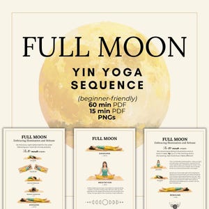 Könnte beinhalten: Ein digitaler Download mit einer Full Moon Yin Yoga-Sequenz. Das Bild zeigt einen großen gelben Mond mit dem Text "Full Moon Yin Yoga Sequence". Der Download enthält ein 60-Minuten-PDF, ein 15-Minuten-PDF und PNGs.