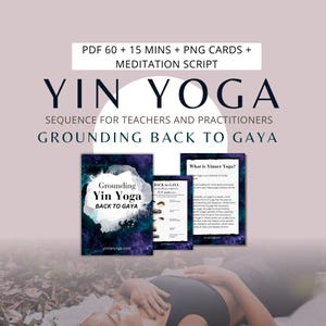 Secuencia de Yin Yoga: Conexión a tierra con Gaya, clase de Yin Yoga / Meditación para la alegría, clase de 60 minutos Rutina de Yin Yoga para principiantes y profesores