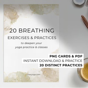 Breathing Exercises Guide for Mindfulness Yoga Teachers and Practitioners 20 Breathing Practices Breathing Cards for Mindful Breathing