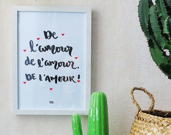 A4 print: of love!