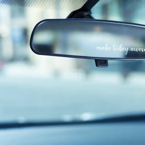 Make Today Awesome Mirror Decal