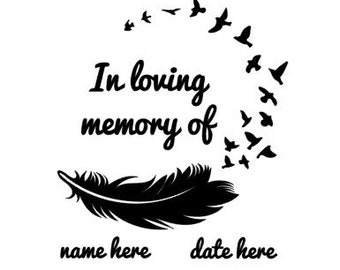 In Loving Memory Decal with Feathers and Birds | Personalized Memorial Car Decal | Custom Name and Date Tribute | Remembrance Vinyl Sticker