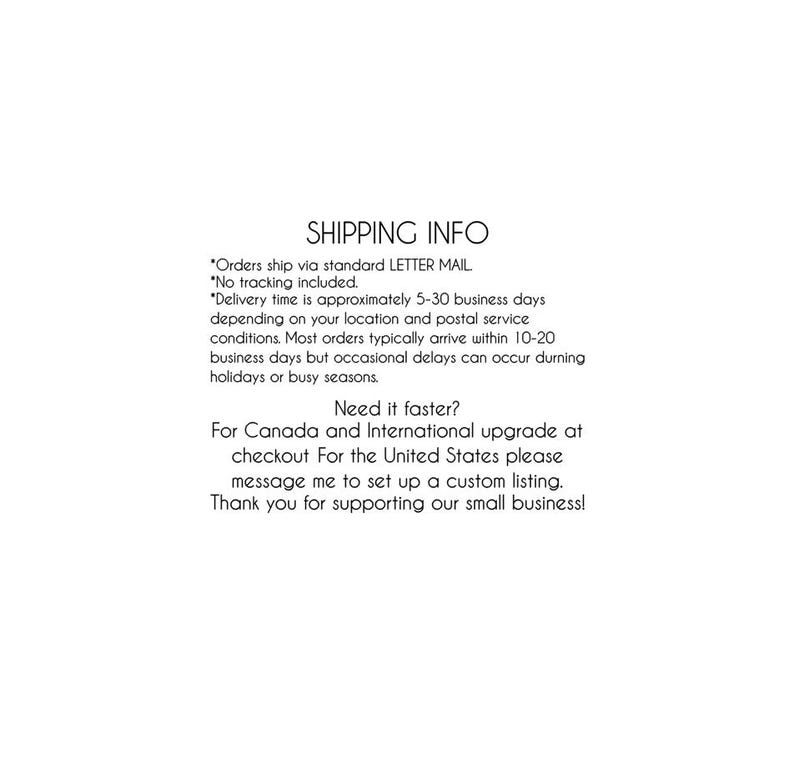 May include: A white informational graphic featuring black text that reads SHIPPING INFO, followed by details regarding standard letter mail delivery times, international shipping upgrade options, and a thank you message for supporting a small business.