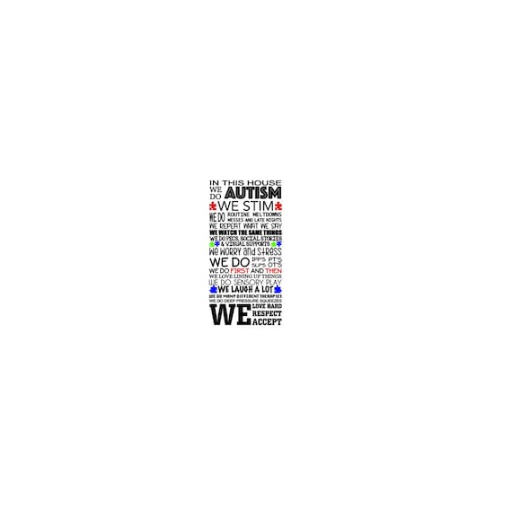In This House We do Autism Decal | Autism Awareness Wall Sticker | Autism Acceptance Wall Decor | Autism Canvas