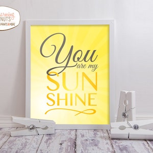 You Are My Sunshine Print: Nursery Decor, Kids Room Art (Digital Download)