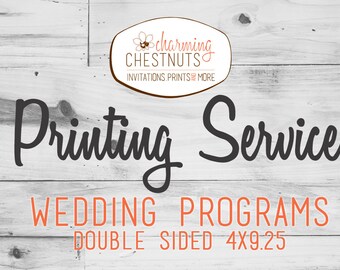 Wedding programs Printing Service - High quality program and card prints, Add on service to design, Professional Printing