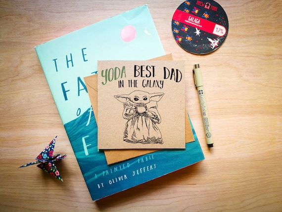 Yoda Best Dad in the Galaxy - Star Wars - Baby Yoda Father's Day Card