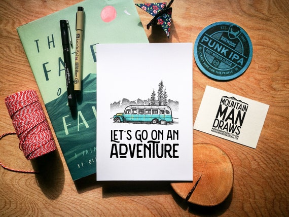 Lets go on an Adventure - Into the Wild Bus Print