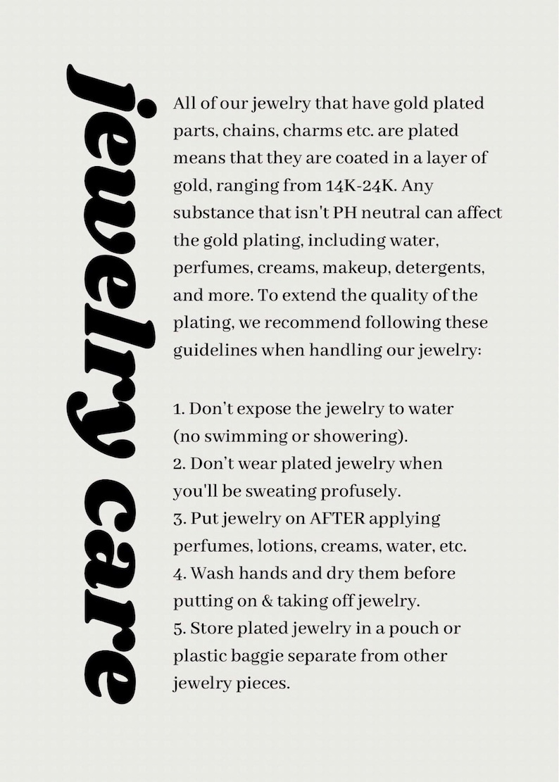 May include: A white background with the words "jewelry care" in large, black, stylized font. The text provides care instructions for gold-plated jewellery, including avoiding water, sweat, and chemicals, and proper storage.