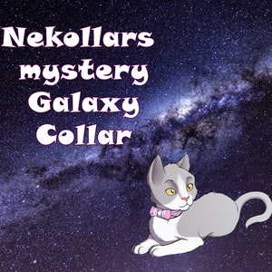 Made to Order - Surprise Mystery Galaxy collar - Nebula Galaxy Space themed - choose your size custom size choker by Nekollars