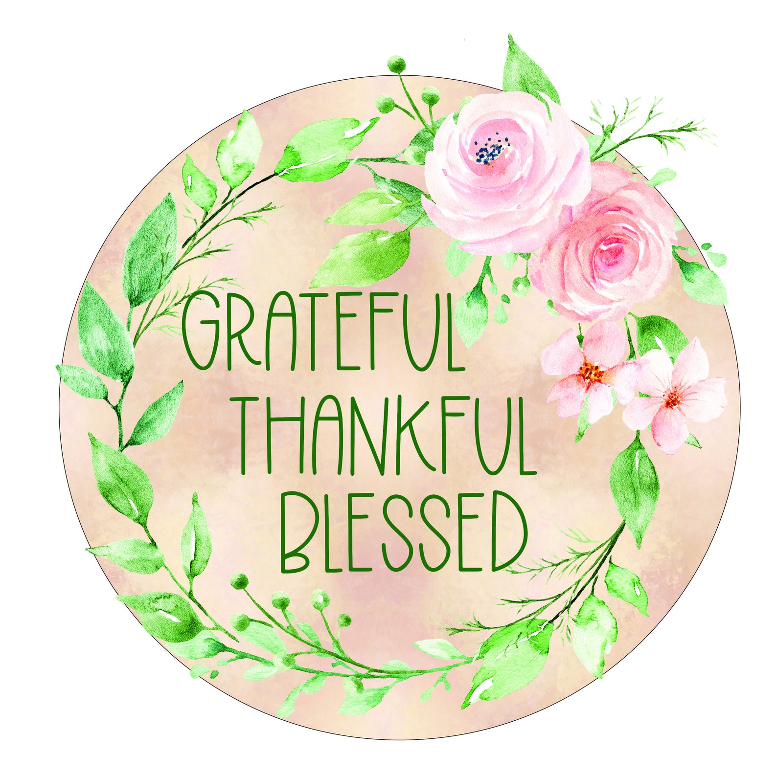 Thankful Grateful and Blessed Flowers Wreath Sign Etsy