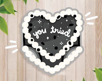 you tried cake | kawaii stickers, cute stickers, pastel goth, goth stickers, stickers laptop, vinyl stickers, kawaii cake stickers