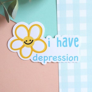 i have depression sticker | kawaii stickers, cute stickers, self care stickers, stickers laptop, vinyl stickers, funny stickers, -mature