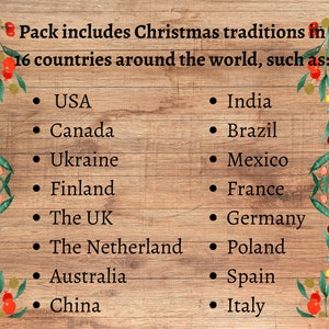 May include: Wooden background with text: "Pack includes Christmas traditions in 16 countries around the world, such as: USA, Canada, Ukraine, Finland, The UK, The Netherlands, Australia, China, India, Brazil, Mexico, France, Germany, Poland, Spain, Italy."