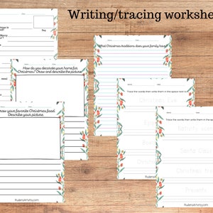 May include: A collection of Christmas-themed writing and tracing worksheets. The pages feature prompts about Christmas traditions, food, and decorations. Each page has a floral border and space for writing and drawing. The text "Writing/tracing worksheets" is at the top.