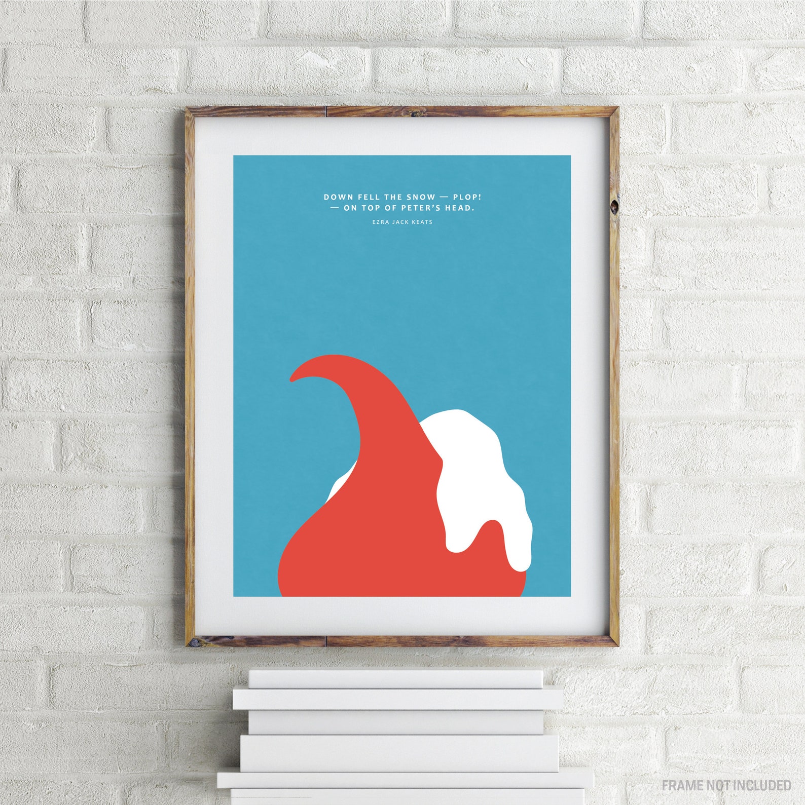 The Snowy Day Minimalistic Children's Book Quote Wall Art