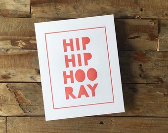 Hip Hip Hooray! — Letterpress Print