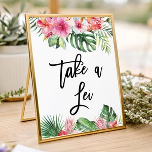 Tropical Take a Lei Sign, Printable Sign, Hawaiian Luau Party, Aloha, Floral Bridal Shower, Pink, Baby Shower, Birthday, WE025 BR025 BA025