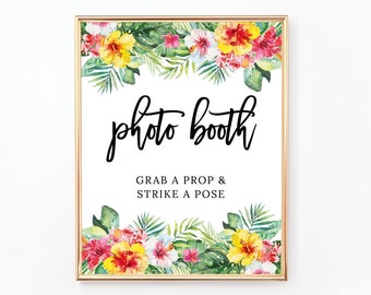 Tropical Photo Booth Sign, Printable Wedding Sign, Photobooth, Reception Sign, Photo Booth Props, Grab a Prop and Strike a Pose BR025, WE025