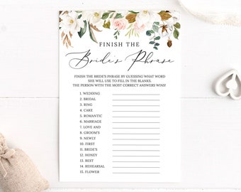 May include: A printable bridal shower game card with a floral design. The card has the title "Finish the Bride's Phrase" and a list of 15 words to complete the phrase.
