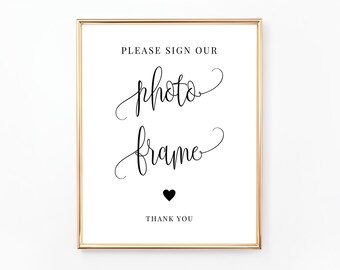 Please Sign Our Photo Frame Sign, Printable Guest Book Sign, Sign the Frame Guestbook Sign, Wedding Guestbook Sign, Minimalist, WE030