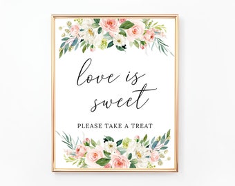 Floral Love is Sweet, Please Take a Treat Sign, Dessert Table Sign, Sweets Sign, Favors Sign, Dessert Buffet Sign, Digital File, WE029 BR029