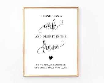 Please Sign a Cork and Drop it in the Frame Sign, Printable Guest Book Sign, Cork Guestbook Sign, Wedding Guestbook Sign, Minimalist, WE030