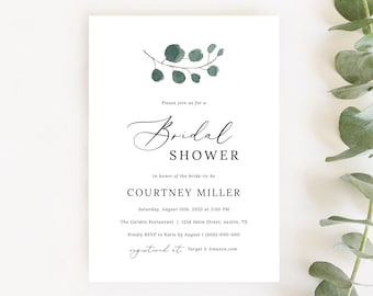 May include: A white card with a green eucalyptus branch illustration. The text reads "Please join us for a Bridal Shower in honour of the bride-to-be Courtney Miller. Saturday, August 10th, 2022 at 3:00 PM. The Garden Restaurant | 1234 Main Street, Austin, TX. Kindly RSVP to Katie by August 1 (000)-000-000. registered at Target & Amazon.com"