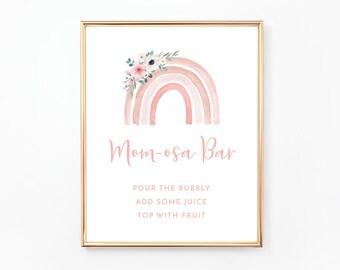 Rainbow Mom-osa Bar Sign, Mimosa Bar Sign, Drinks Sign, Printable Sign, Floral Baby Shower, Pink Flowers, Digital File, BA083
