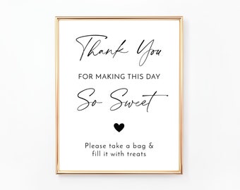 Sweets and Treats Sign, Thank You for Making This Day So Sweet, Please Take a Bag and Fill it With Treats, Modern, Minimalist, WE088, BR088