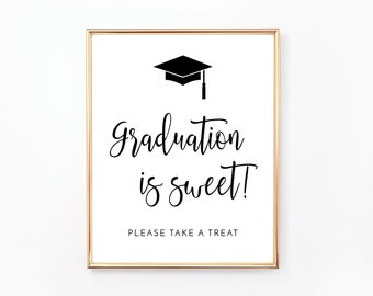 Graduation is Sweet, Please Take a Treat Sign, Printable Graduation Party Sign, Graduation Decor, Dessert Table, Modern, Minimalist, GR005