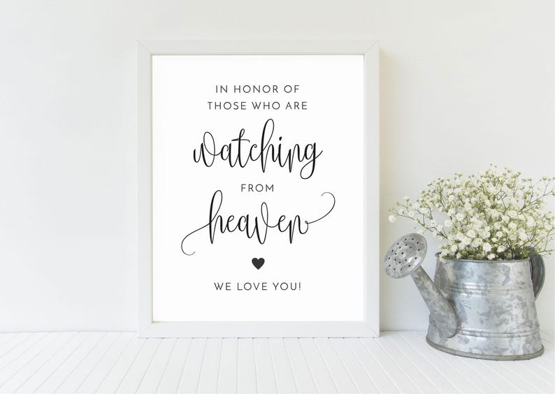 In Honor Of Those Who Are Watching From Heaven, Printable Sign, In Loving Memory | Wedding Sign, Thank You Sign | Digital File | WE030 image 2