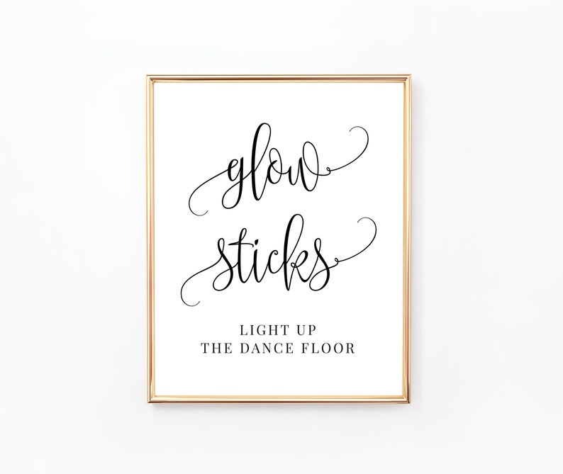 Glow Sticks Sign, Wedding Sign, Printable Sign, Wedding Reception, Wedding Signage, Light Up the Dance Floor, Digital File, WE030 image 1