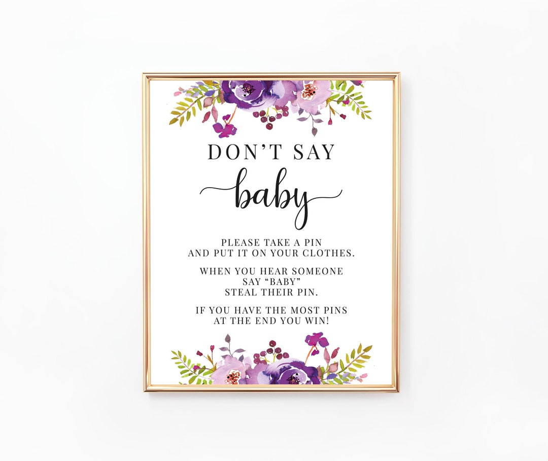 Don't Say Baby Sign, Printable Baby Shower Sign, Floral Baby Shower ...