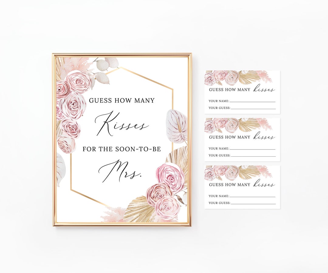 Kisses for the Soon to Be Mrs Printable Sign and Cards, How Many Kisses ...