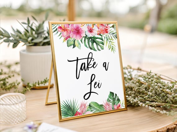 Tropical Take a Lei Sign, Printable Sign, Hawaiian Luau Party