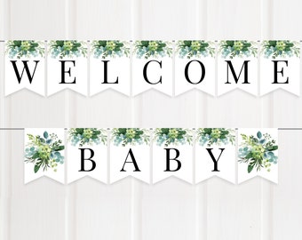 Printable Welcome Baby Banner, Baby Shower Banner, Greenery Baby Shower Decoration, Decor, Eucalyptus, Foliage, Leaves, Green, BA036