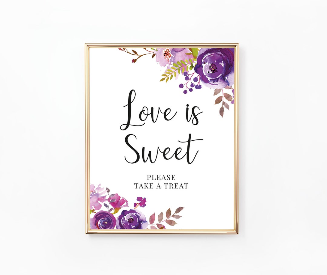 Love is Sweet, Please Take a Treat Sign, Dessert Table Sign, Sweets ...