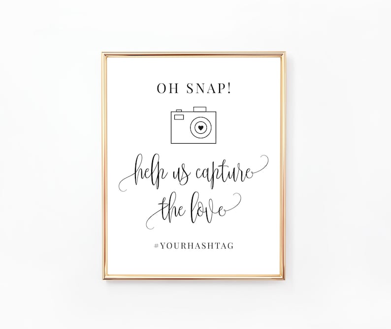 Oh Snap Sign, Wedding Hashtag Sign, Aidez-nous à capturer le signe de l'amour, Partagez le signe de l'amour, Signe imprimable, Signes de mariage, WE030 image 1