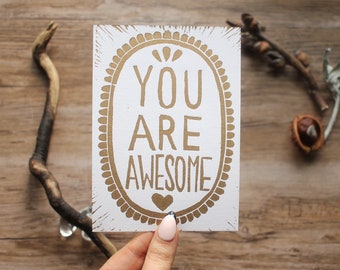 Handmade Linocut Artprint "You Are Awesome" Gold on White - Postcard Format
