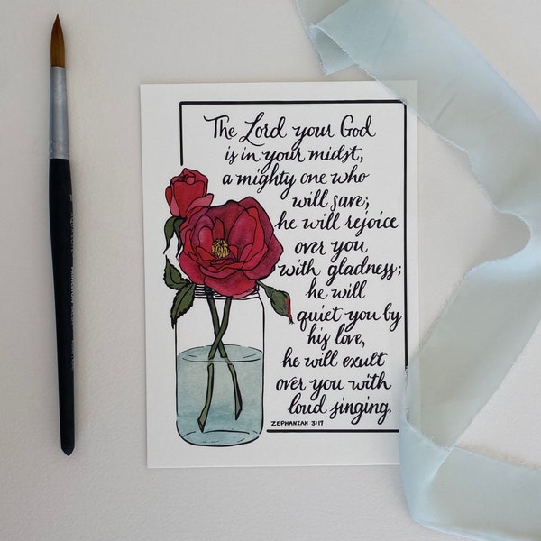 Zephaniah 3:17 Calligraphy and Watercolor Flowers | 5x7 Print